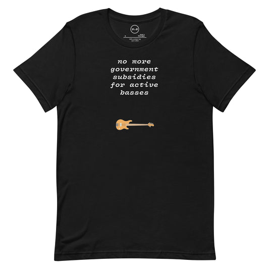 Government Subsidies Tee